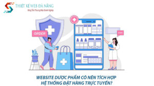 website-duoc-pham-co-nen-tich-hop-he-thong-dat-hang-truc-tuyen-0