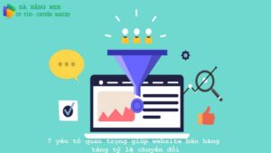 7-yeu-to-quan-trong-giup-website-ban-hang-tang-ty-le-chuyen-doi-0