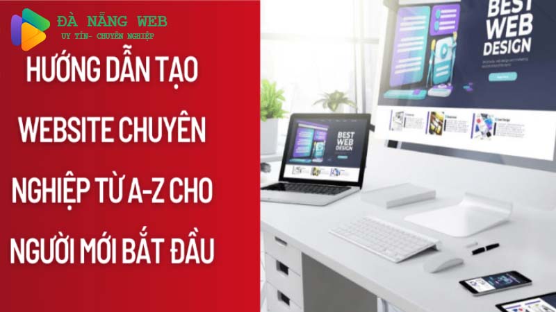 quy-trinh-thiet-ke-website-chuyen-nghiep-tu-a-z-danh-cho-nguoi-moi-bat-dau-0